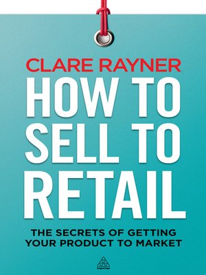 cover image of How to Sell to Retail